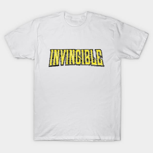 invicible T-Shirt by Oyeplot